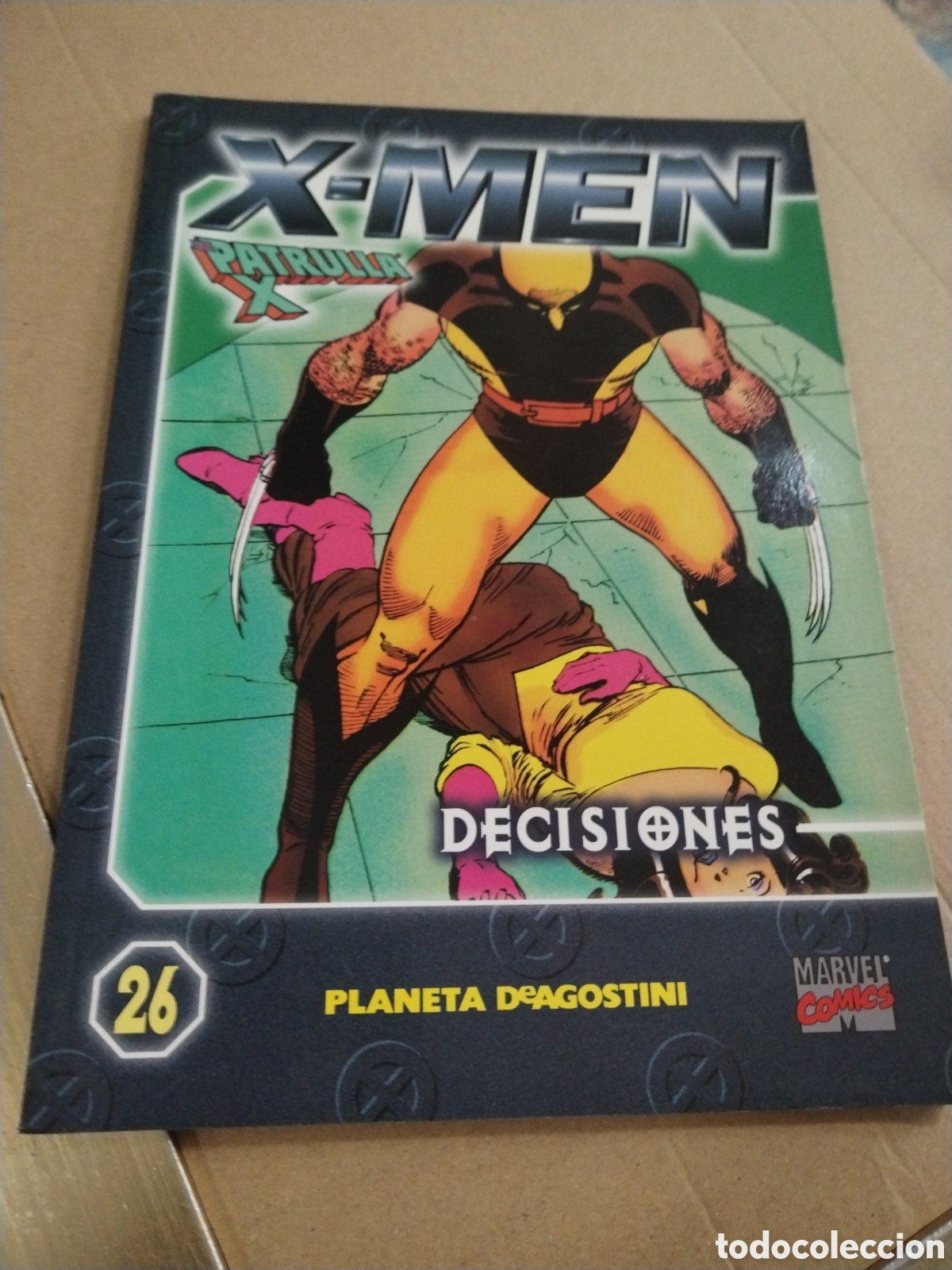 Comics : COLECCIONABLE X MEN LA PATRULLA X N.26 Decisiones.