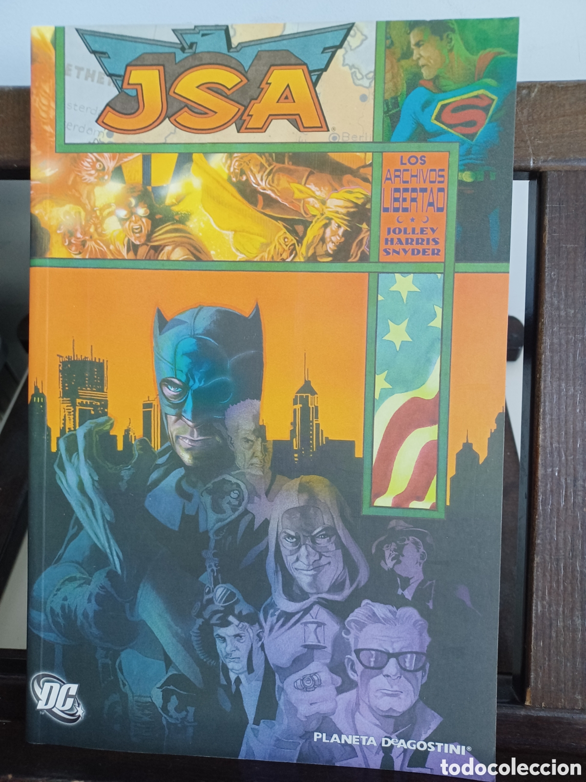 C&oacute;mics: JSA Los archivos de la libertad/ DC Planeta DeAgostini/ Excelente estado
