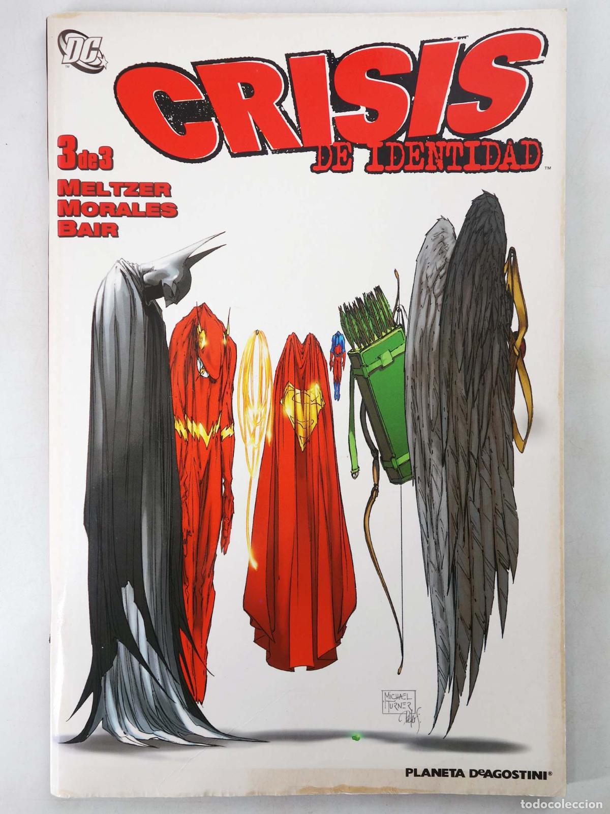 C&oacute;mics: CRISIS DE IDENTIDAD 3 (Brad Meltzer/Rags Morales) Planeta, 2006