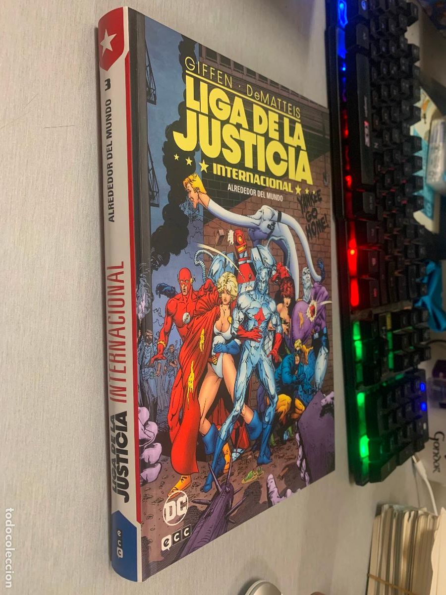 C&oacute;mics: LIGA DE LA JUSTICIA INTERNACIONAL N&ordm; 3: ALREDEDOR DEL MUNDO / GIFFEN - DEMATTEIS / DC - ECC