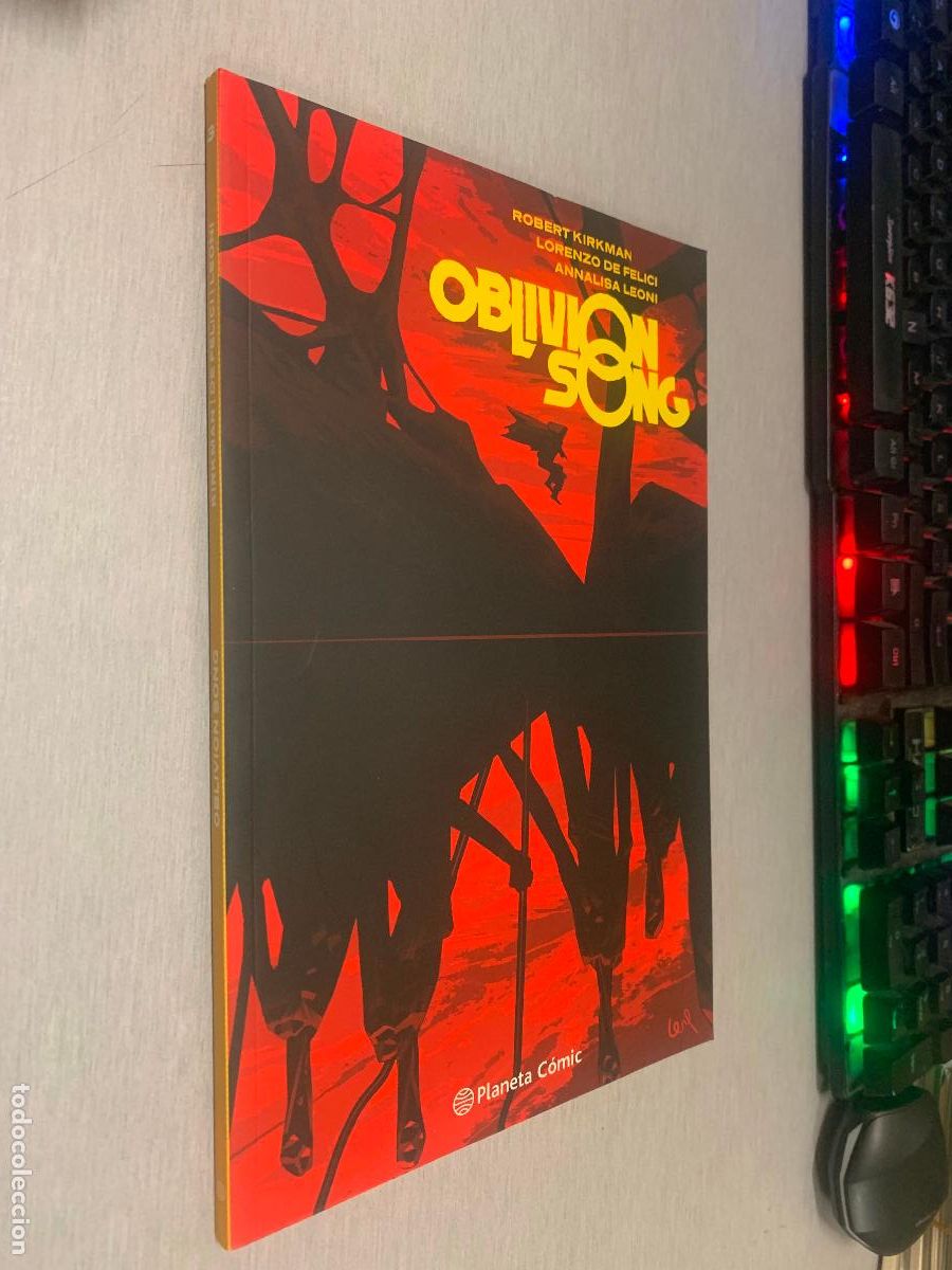 C&oacute;mics: OBLIVION SONG N&ordm; 3 / ROBERT KIRKMAN, LORENZO DE FELICI, ANNALISA LEONI / PLANETA C&Oacute;MIC