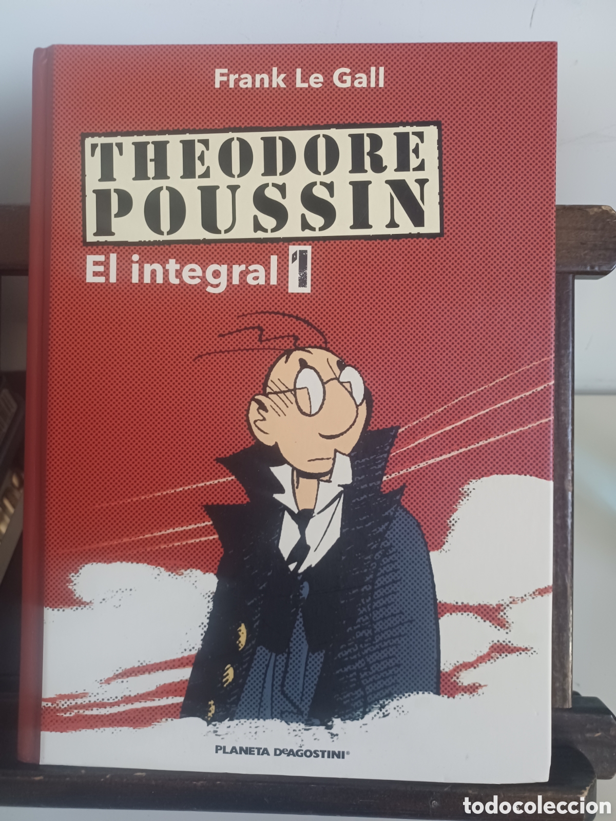 C&oacute;mics: Theodore Poussin. El integral 1/ Frank Le Gall/ Planeta DeAgostini