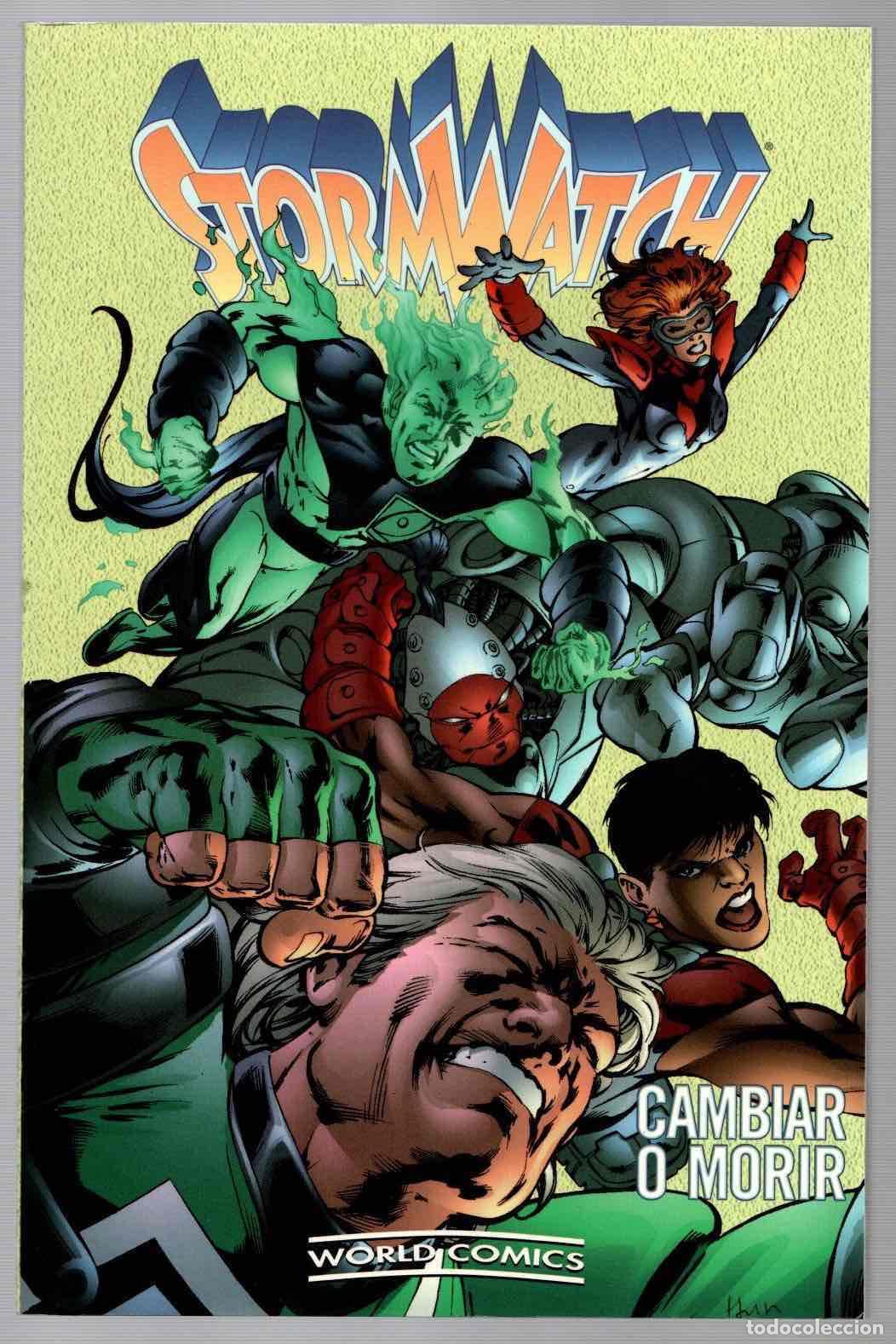 C&oacute;mics: STORMWATCH CAMBIAR O MORIR. WORLD COMICS PLANETA 2000