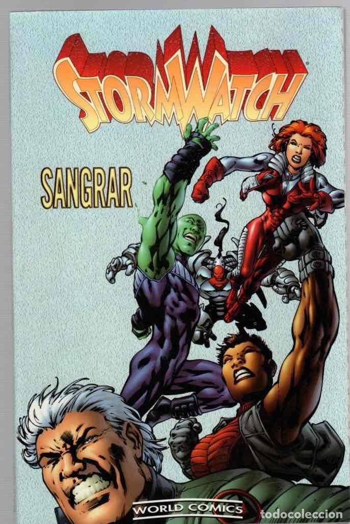 C&oacute;mics: STORMWATCH SANGRAR. WORLD COMICS PLANETA 1998