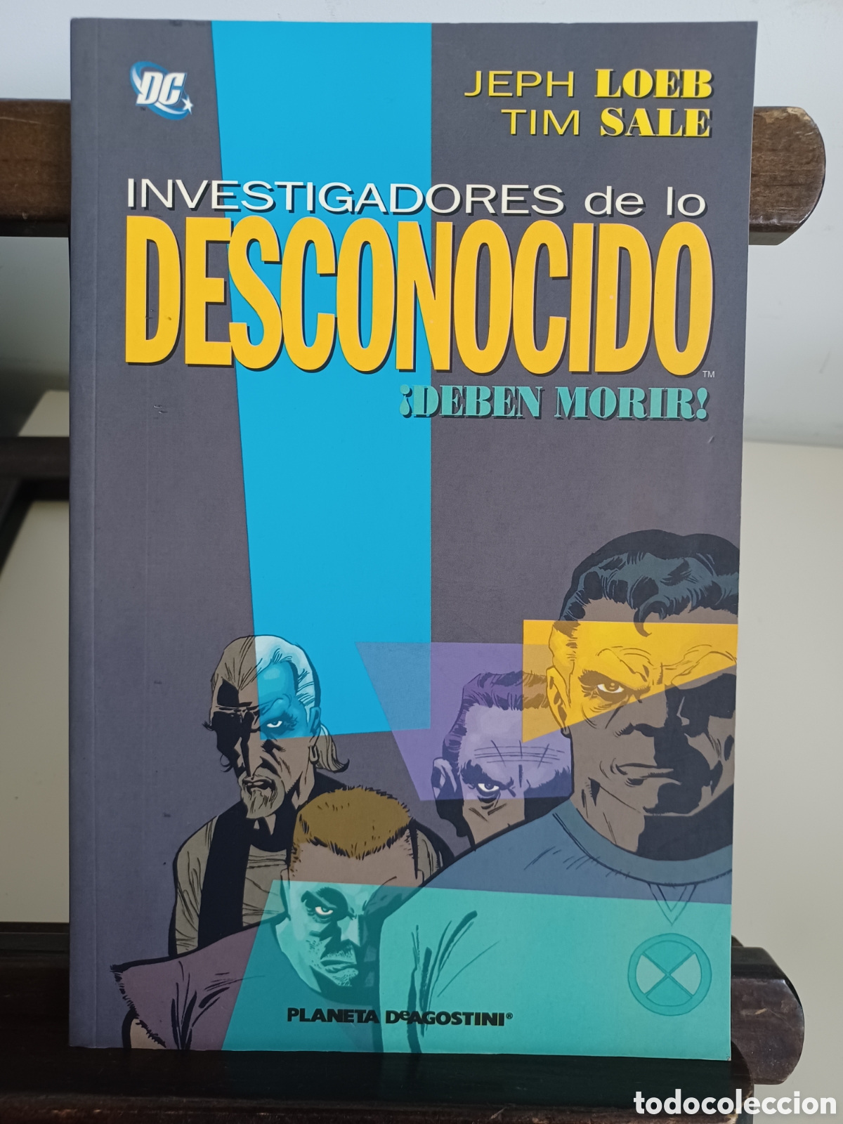 C&oacute;mics: Investigadores de lo desconocido &iexcl;Deben morir!/ Jeph Loeb/ Planeta DeAgostini/ NUEVO A ESTRENAR