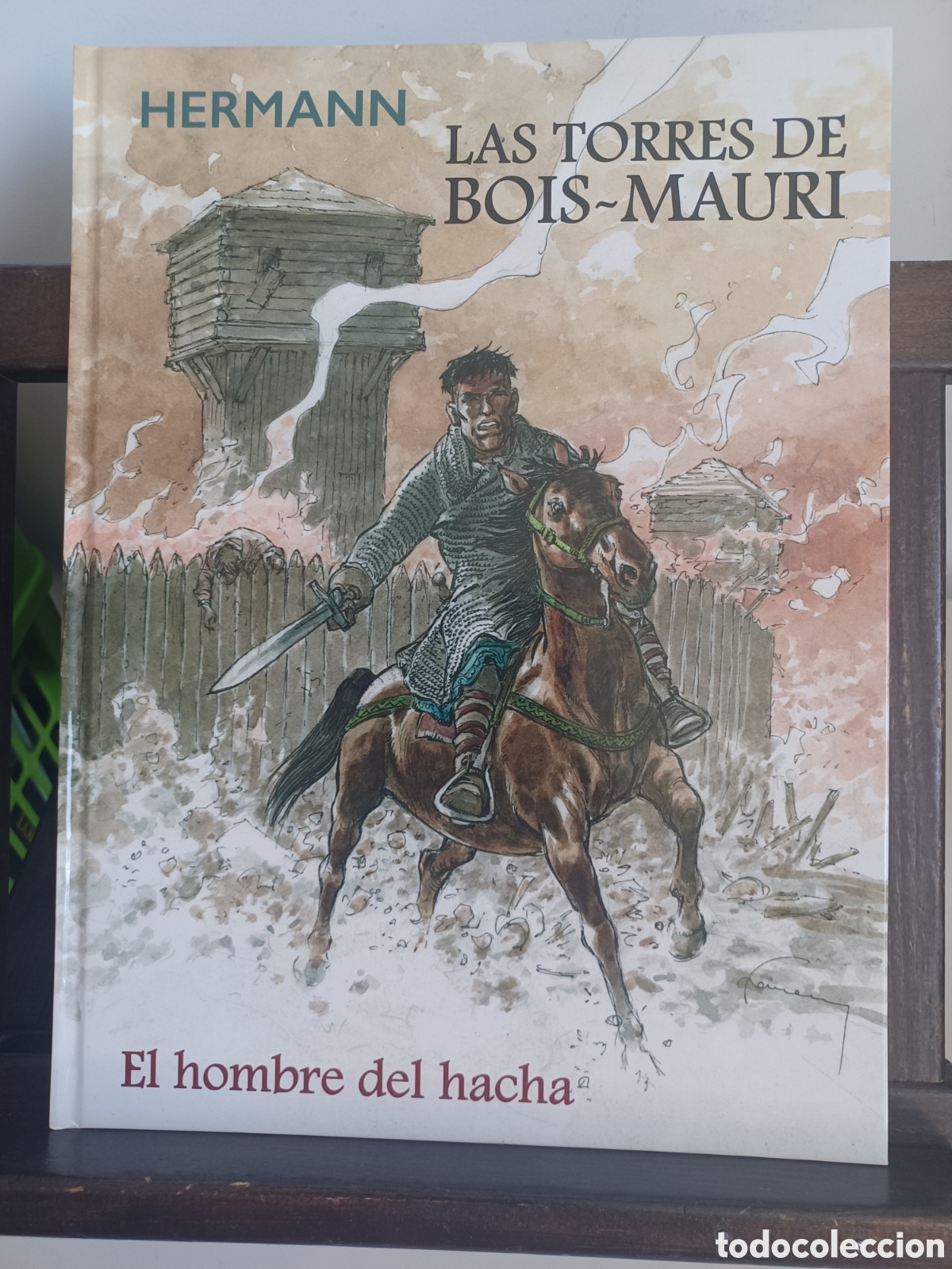 C&oacute;mics: Las torres de Bois-Mauri. El hombre del hacha/ Hermann/ Planeta/ NUEVO A ESTRENAR