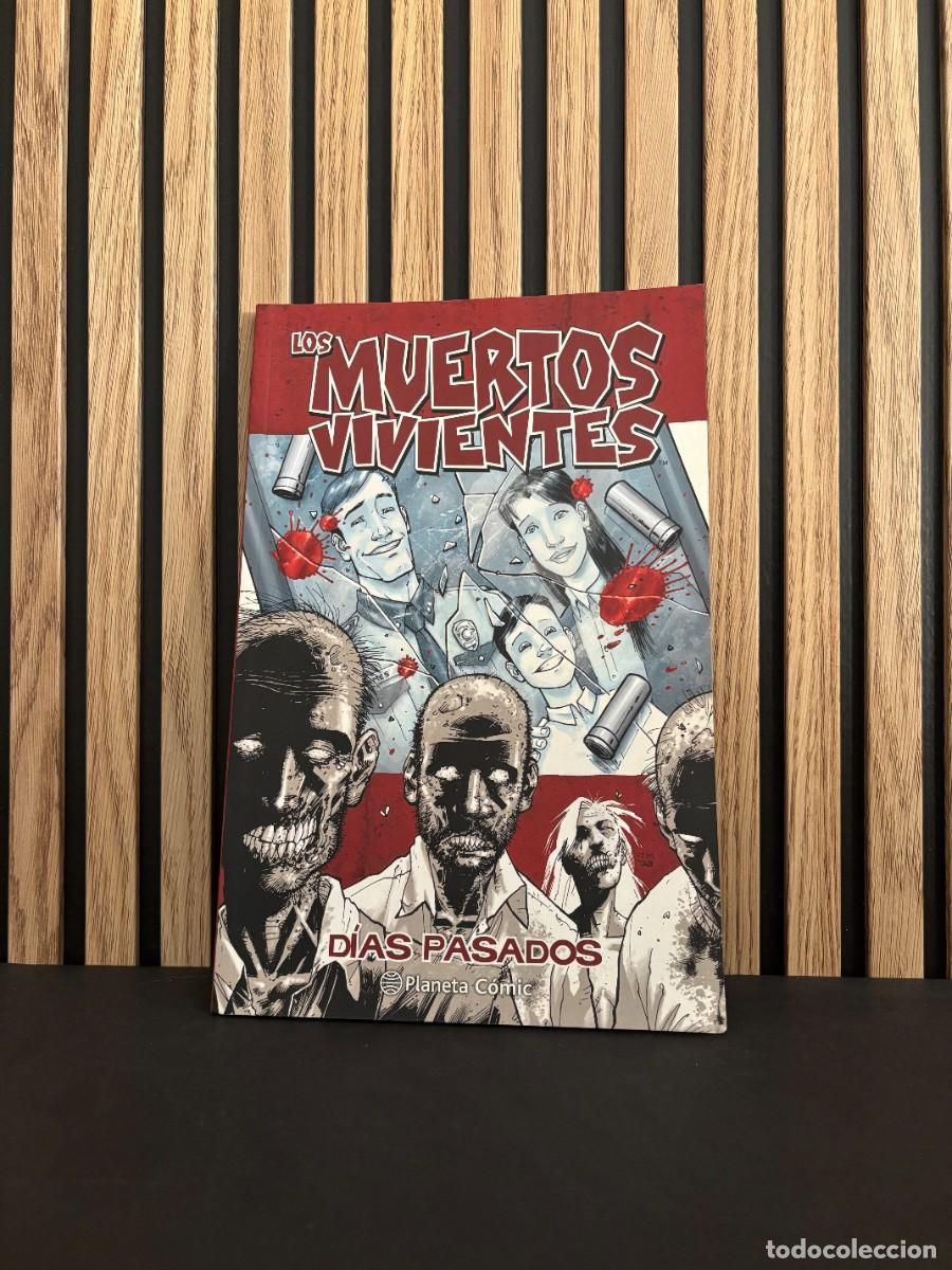 C&oacute;mics: Los Muertos Vivientes D&iacute;as Pasados Planeta C&oacute;mic