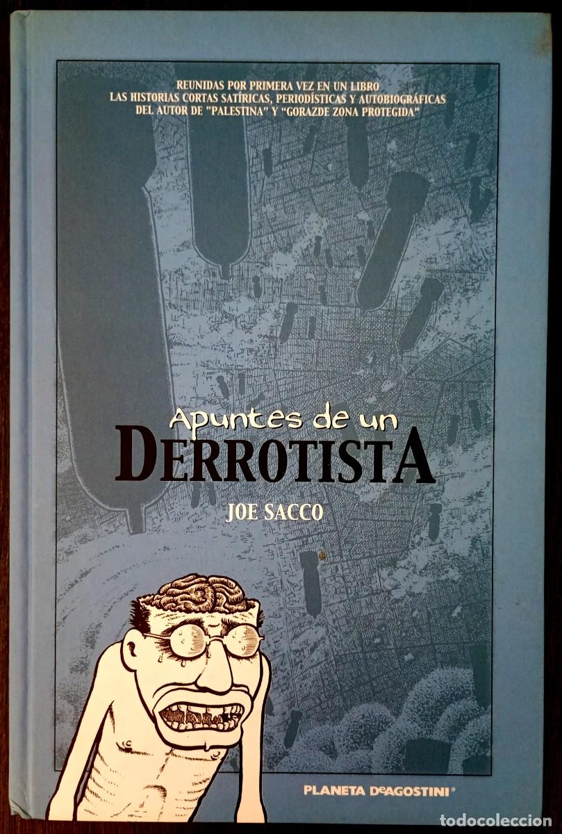 C&oacute;mics: Joe Sacco . Apuntes de un derrotista
