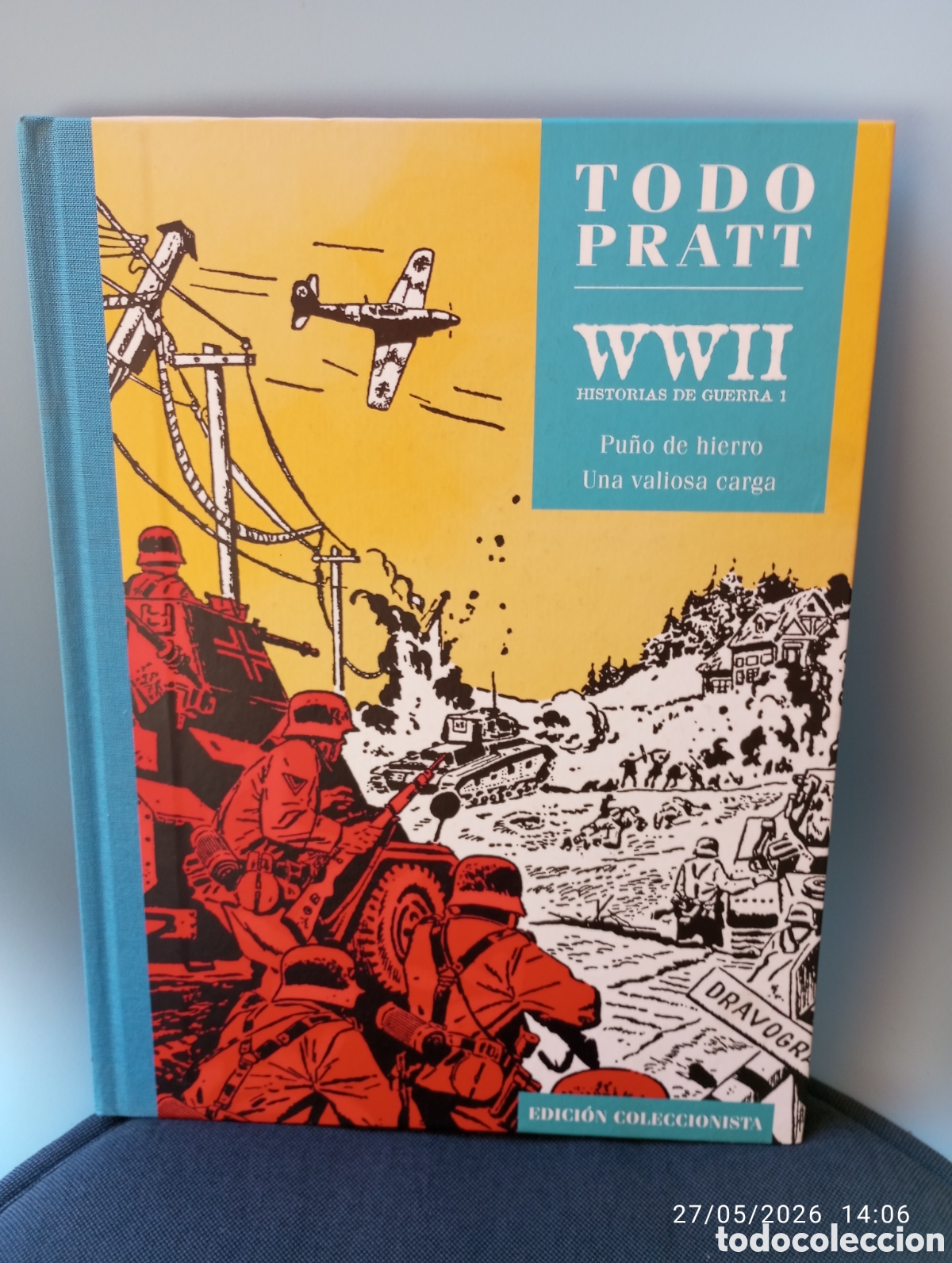 C&oacute;mics: Todo Pratt . WWII .Historias de guerra I .Pu&ntilde;o de hierro . una valiosa carga .