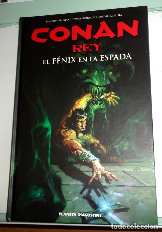C&oacute;mics: Planeta: Conan Rey: El Fenix en la espada - Truman-Giorello-Villarrubia. C&Oacute;MIC TAPA DURA COMO NUEVO!