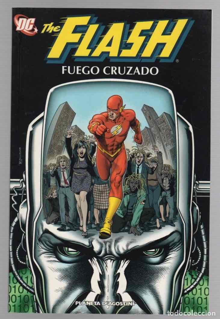 C&oacute;mics: THE FLASH FUEGO CRUZADO. GEOFF JOHNS - SCOTT KOLINS. PLANETA 2005