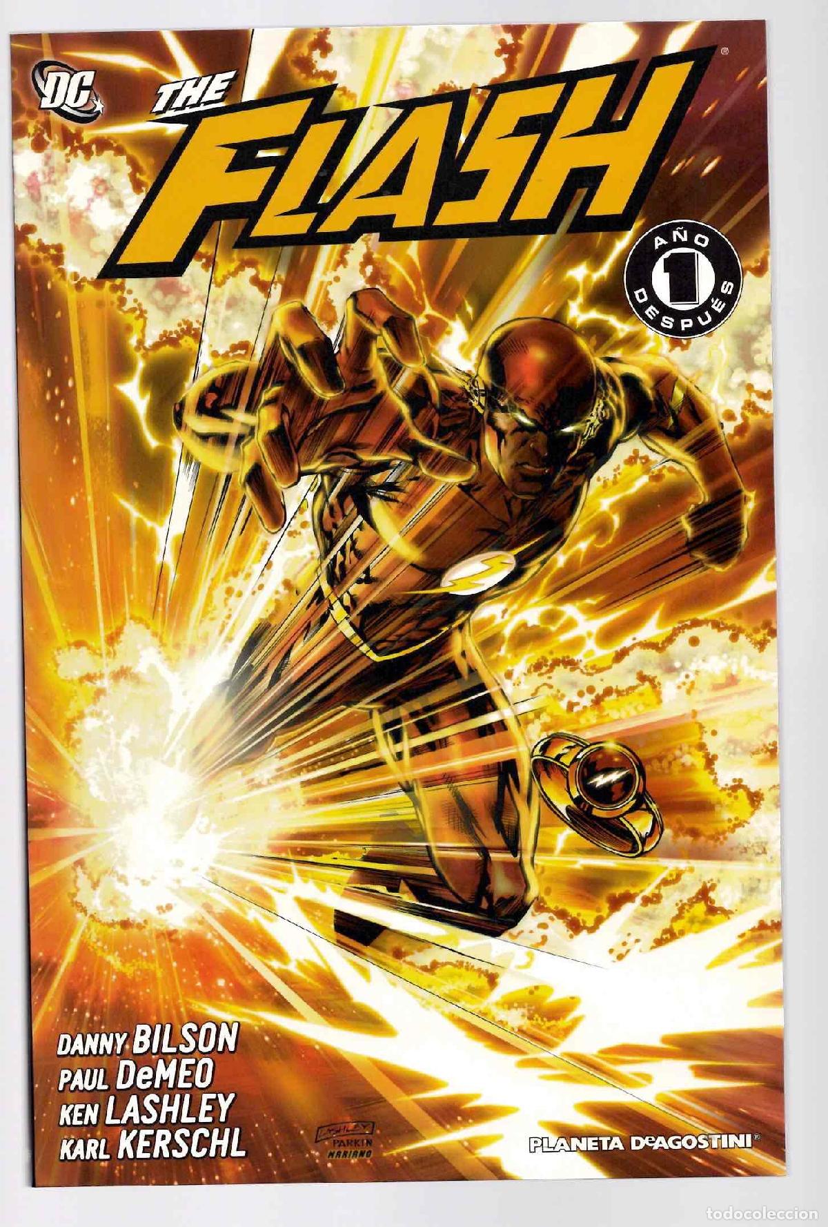 C&oacute;mics: THE FLASH UN A&Ntilde;O DESPUES. DANNY BILSON PAUL DEMEO. PLANETA 2007
