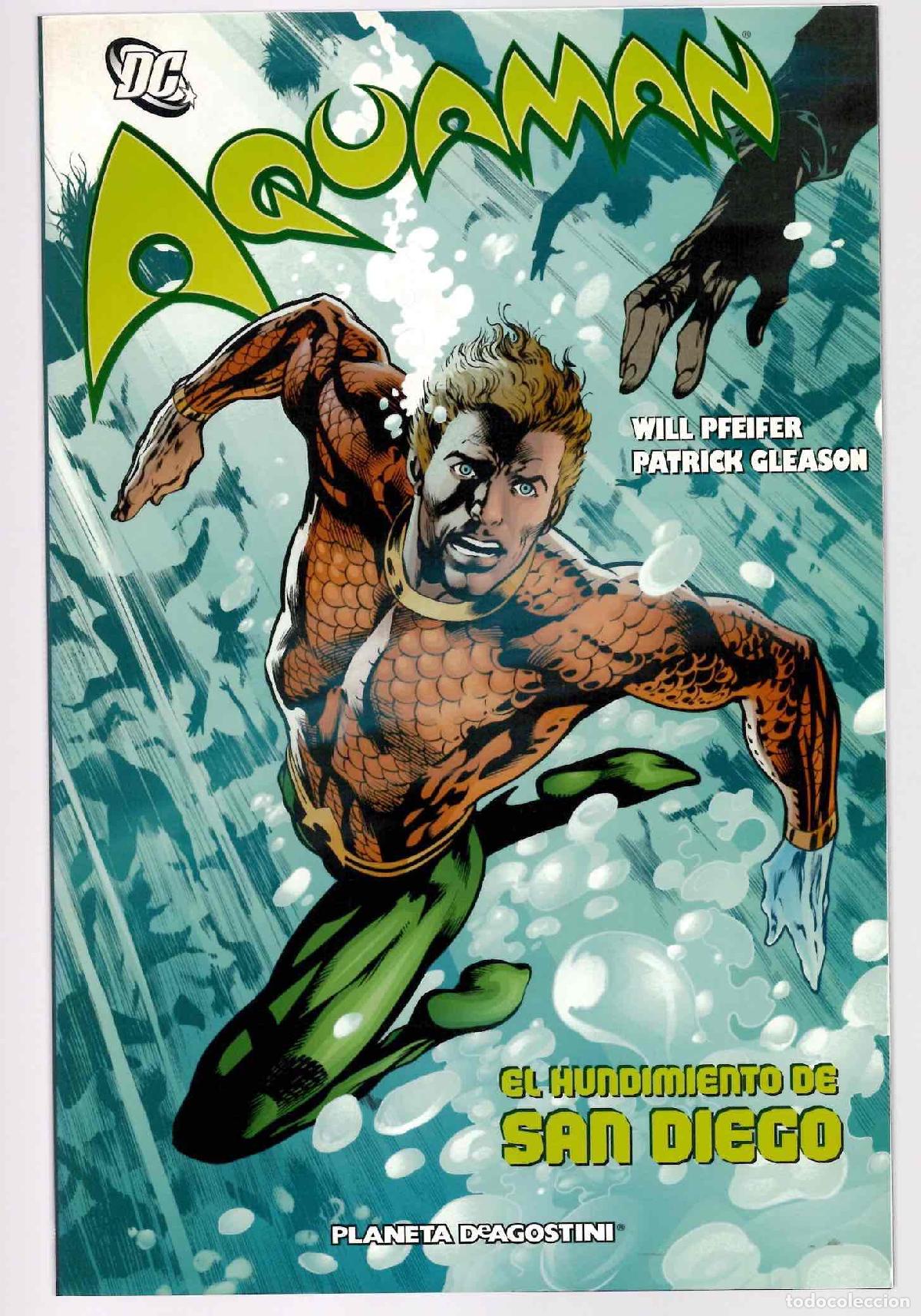 C&oacute;mics: AQUAMAN EL HUNDIMIENTO DE SAN DIEGO. WILL PFEIFER - PATRICK GLEASON. PLANETA 2004