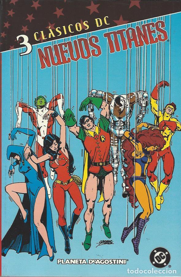 C&oacute;mics: CLASICOS DC - NUEVOS TITANES N&ordm; 3 - TOMO - MUY BUEN ESTADO !!