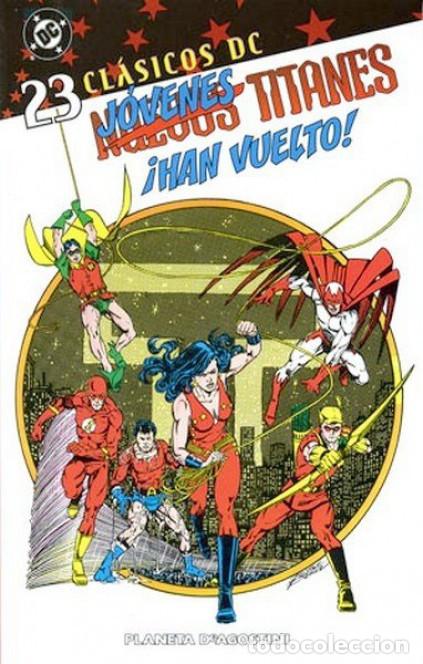 C&oacute;mics: CLASICOS DC - NUEVOS TITANES N&ordm; 23 - TOMO - MUY BUEN ESTADO !!