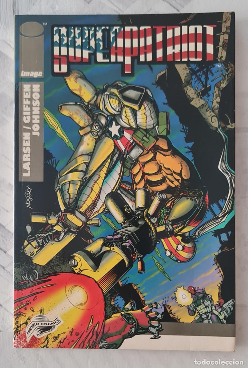 C&oacute;mics: LIBROS IMAGE n&ordm; 15 de 30 SUPERPATRIOT. World Comics 1995