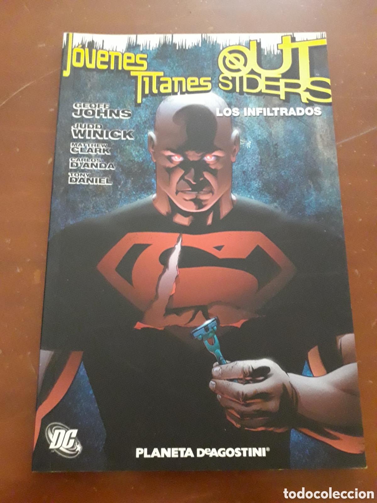 C&oacute;mics: J&Oacute;VENES TITANES OUTSIDERS. TOMO LOS INFILTRADOS. GEOFF JOHNS