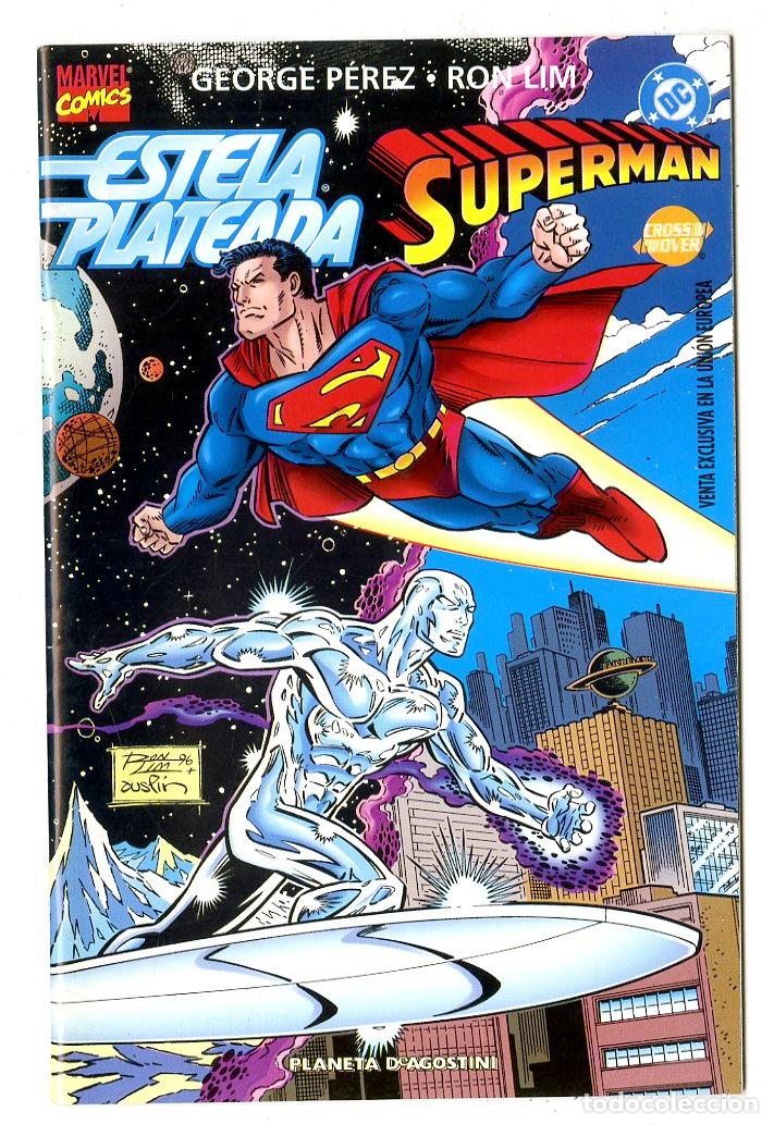 C&oacute;mics: Estela Plateada Superman - DC (Planeta DeAgostini, 1997) - George P&eacute;rez / Ron Lim