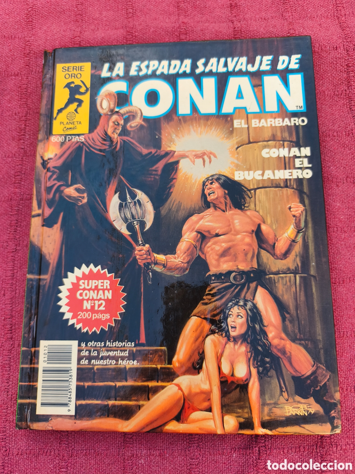 C&oacute;mics: SUPER CONAN 12 - CONAN EL BUCANERO SERIE ORO PRIMERA EDICI&Oacute;N,ESPADA Y BRUJER&Iacute;A FANTASIA HEROICA