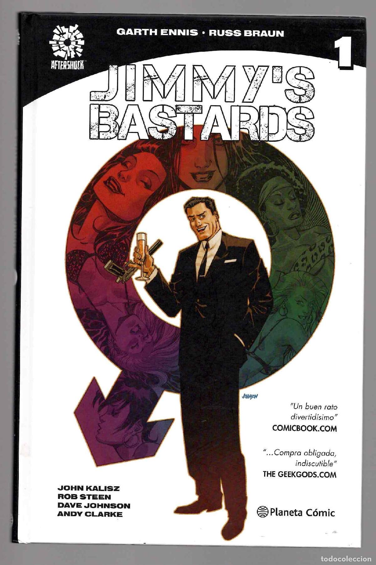 C&oacute;mics: JIMMY'S BASTARDS 1. GARTH ENNIS, RUSS BRAUN. PLANETA 2017