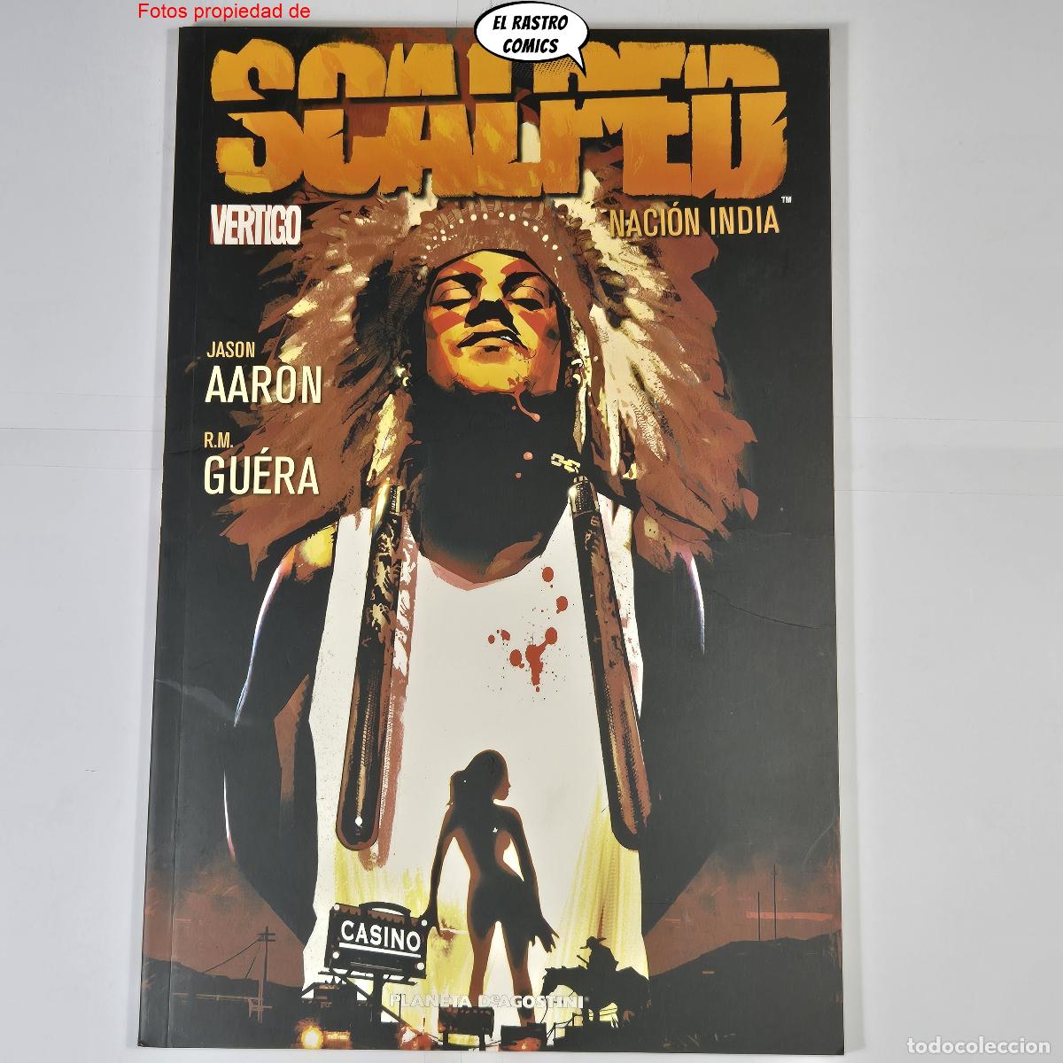 C&oacute;mics: Scalped, tomo Naci&oacute;n India, Jason Aaron, ed Planeta V&eacute;rtigo