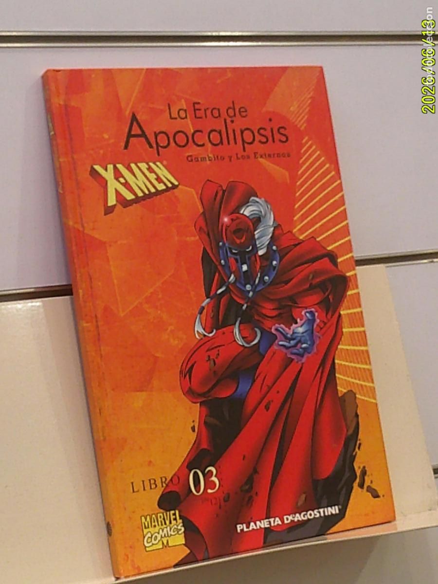 C&oacute;mics: LA ERA DE APOCALIPSIS LIBRO 3 DE 12 GAMBITO Y LOS EXTERNOS MARVEL - PLANETA OFERTA