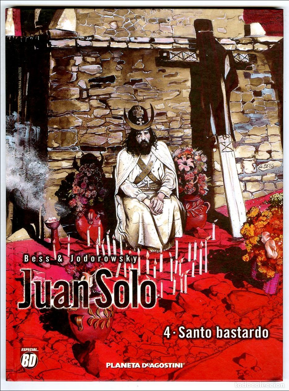 C&oacute;mics: Juan Solo 4. Santo Bastardo (Planeta DeAgostini, 2002) - Bess / Jodorowsky