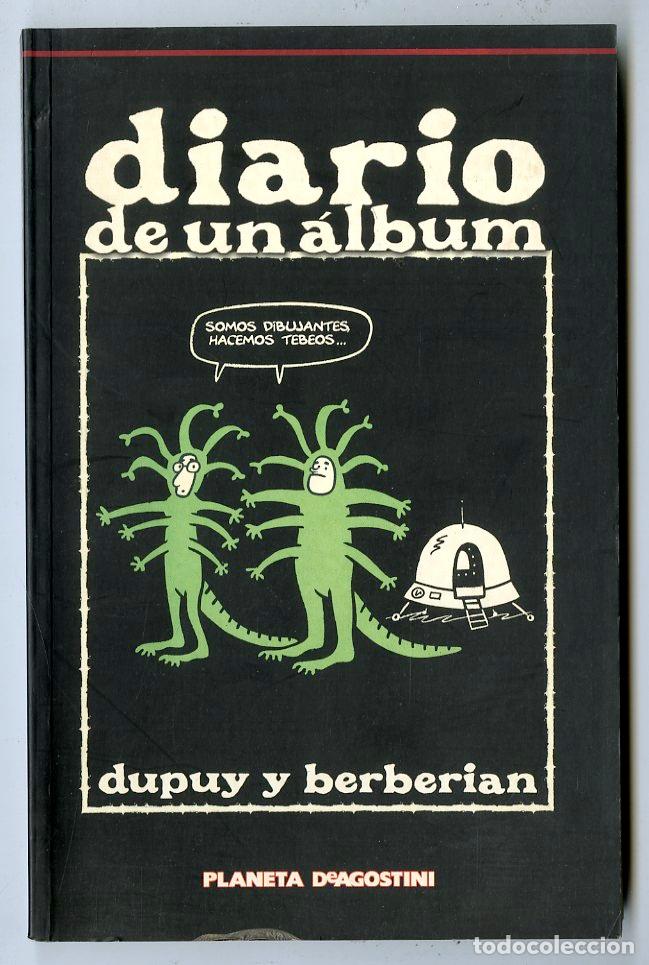 C&oacute;mics: Diario de un &Aacute;lbum (Planeta DeAgostini, 2001) - Dupuy / Berberian