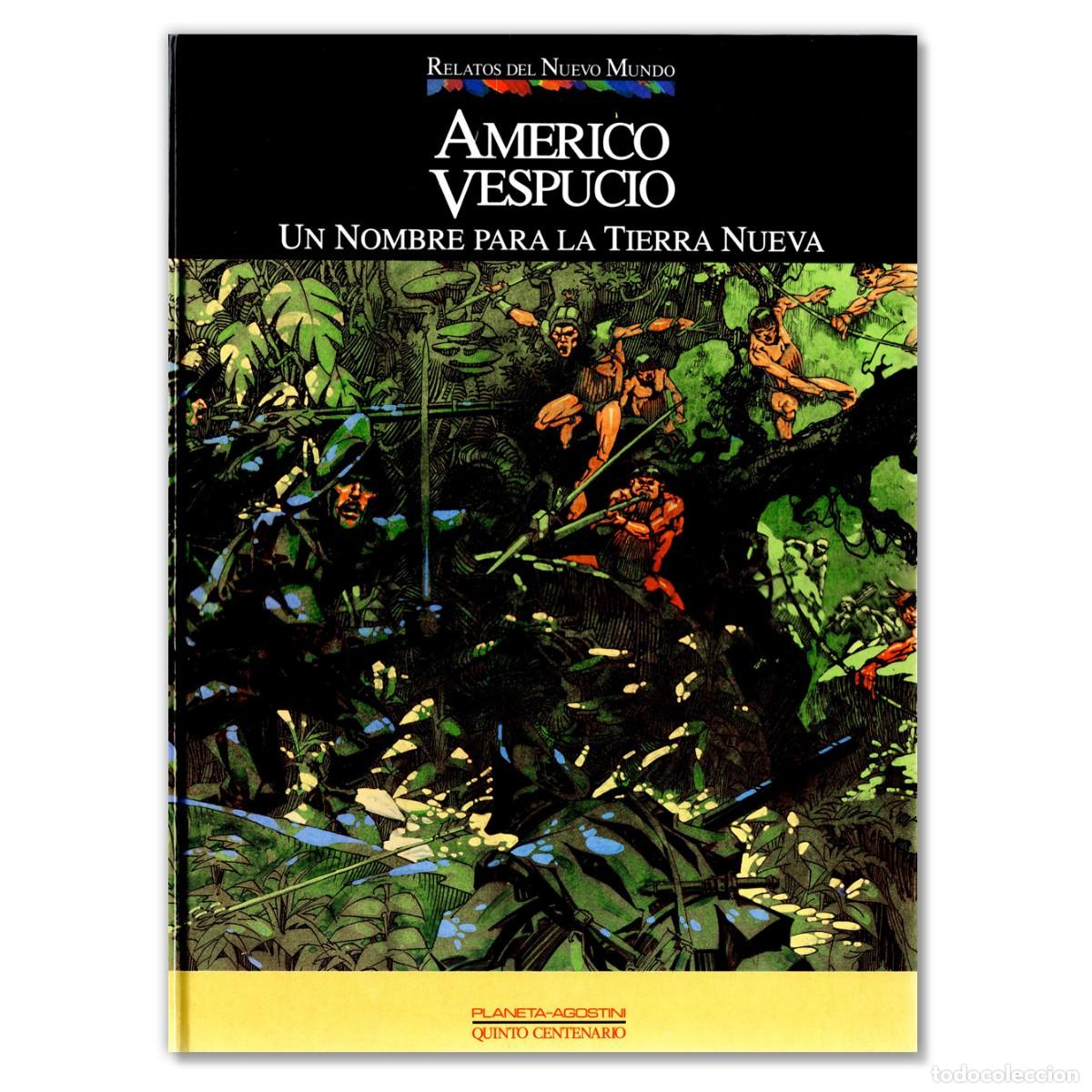 C&oacute;mics: AMERICO VESPUCIO Un Nombre para la Tierra Nueva