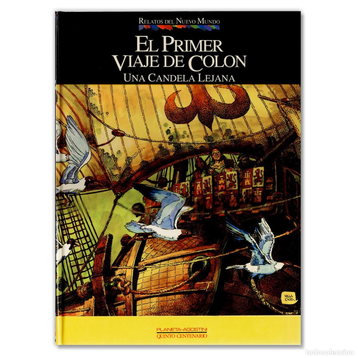 C&oacute;mics: EL PRIMER VIAJE DE COL&Oacute;N Una Candela Lejana