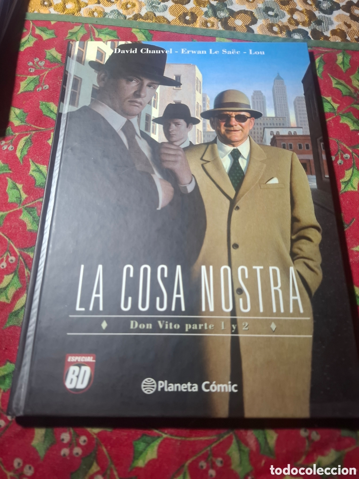 C&oacute;mics: La Cosa Nostra, Chauvel, Le Saec, lou Don Vito Parte 1 y 2