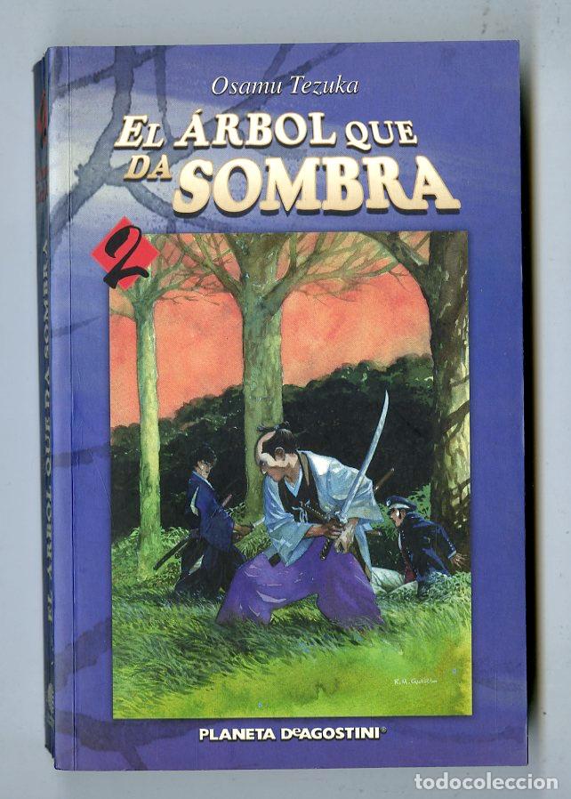 Comics: El &Aacute;rbol Que Da Sombra n.2 (Planeta DeAgostini, 2006) - Osamu Tezuka
