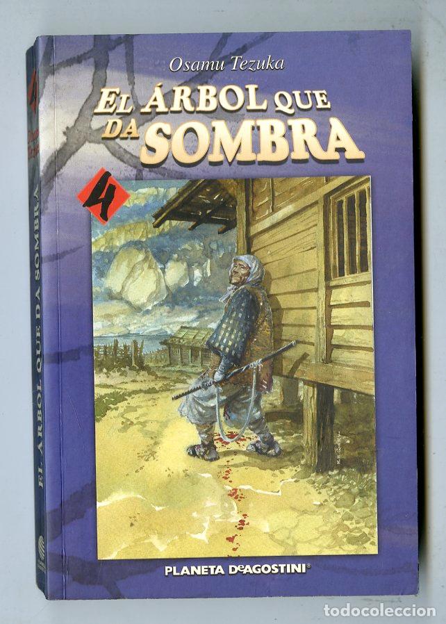 Comics: El &Aacute;rbol Que Da Sombra n.4 (Planeta DeAgostini, 2006) - Osamu Tezuka