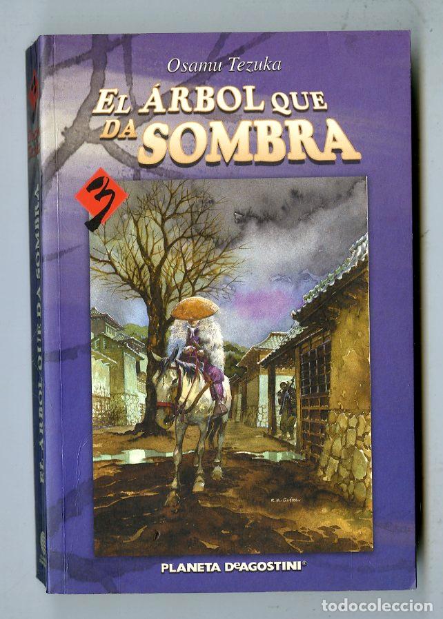 Comics: El &Aacute;rbol Que Da Sombra n.3 (Planeta DeAgostini, 2006) - Osamu Tezuka