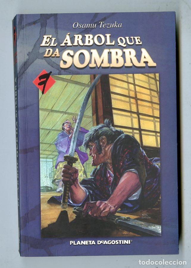 Comics: El &Aacute;rbol Que Da Sombra n.7 (Planeta DeAgostini, 2006) - Osamu Tezuka