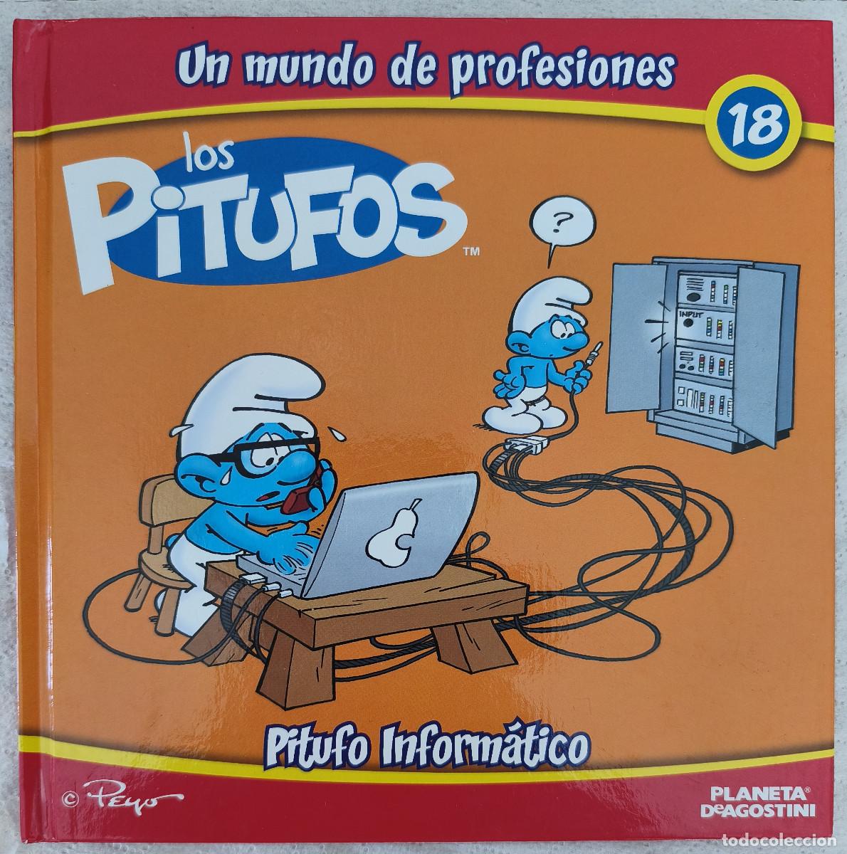Comics: LOS PITUFOS - Un mundo de profesiones No 18 Pitufo Inform&aacute;tico - Planeta De Agostini