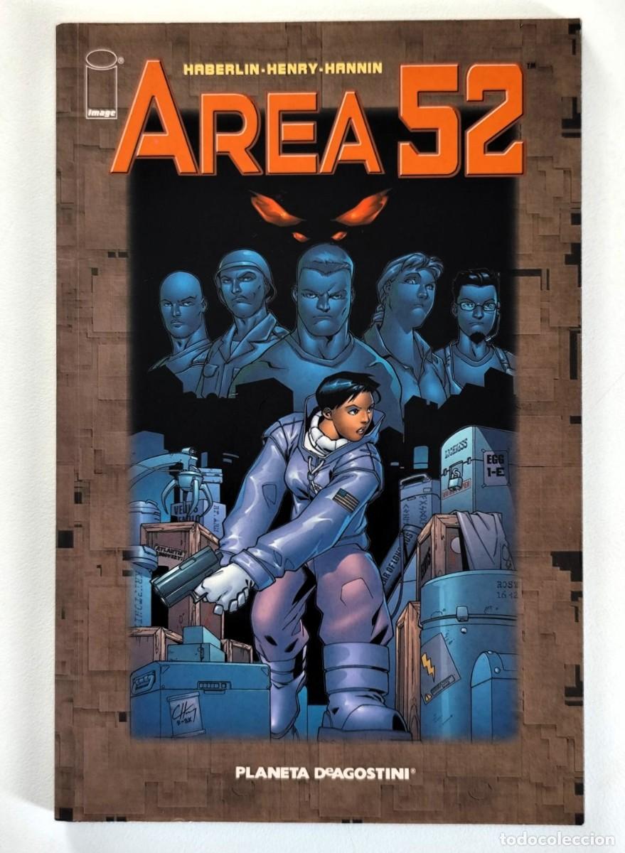 C&oacute;mics: AREA 52 (Brian Haberlin, Clayton Henry) ~ IMAGE / PLANETA (2002)