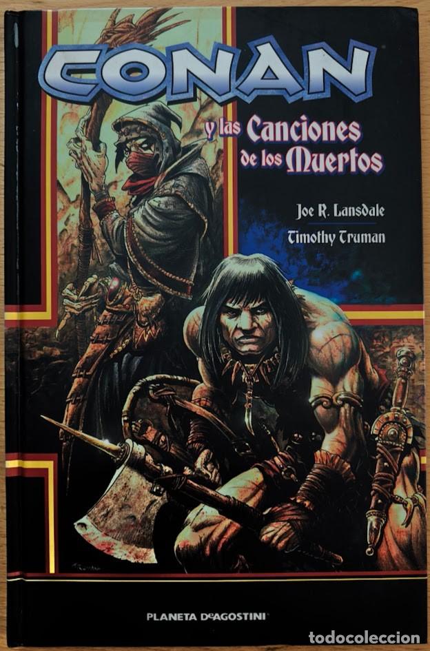 Comics: CONAN Y LAS CANCIONES DE LOS MUERTOS. TIMOTHY TRUMAN. PLANETA