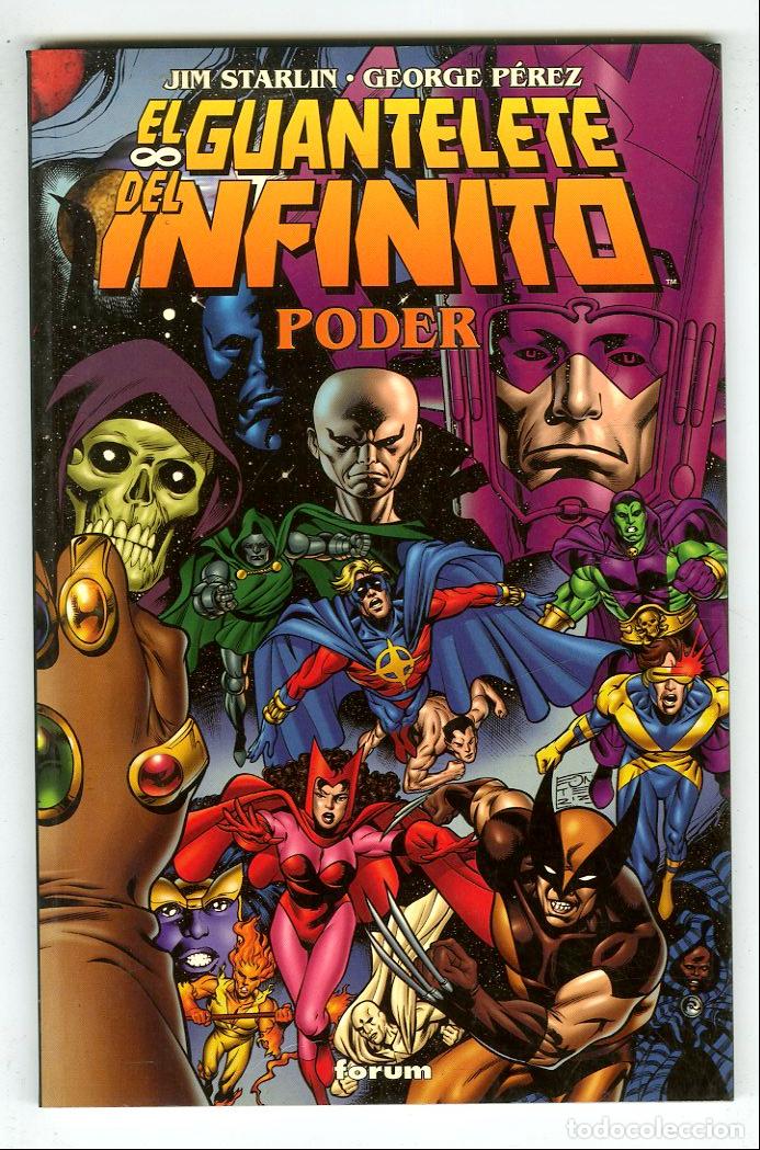 Comics: El Guanelete del Infinito 2: Poder (Forum, 1998) - Jim Starlin / George P&eacute;rez