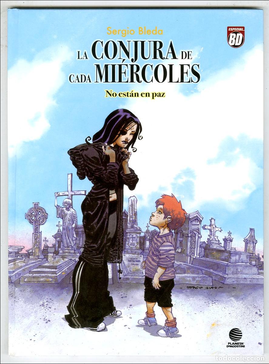 Comics: La Conjura de Cada Mi&eacute;rcoles No Est&aacute;n en Paz (Planeta DeAgostini, 2008) - Sergio Bleda