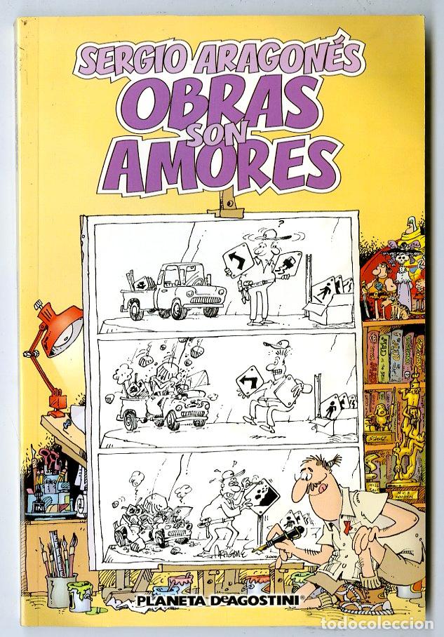 C&oacute;mics: Obras Son Amores (Planeta DeAgostini, 2002) - Sergio Aragon&eacute;s