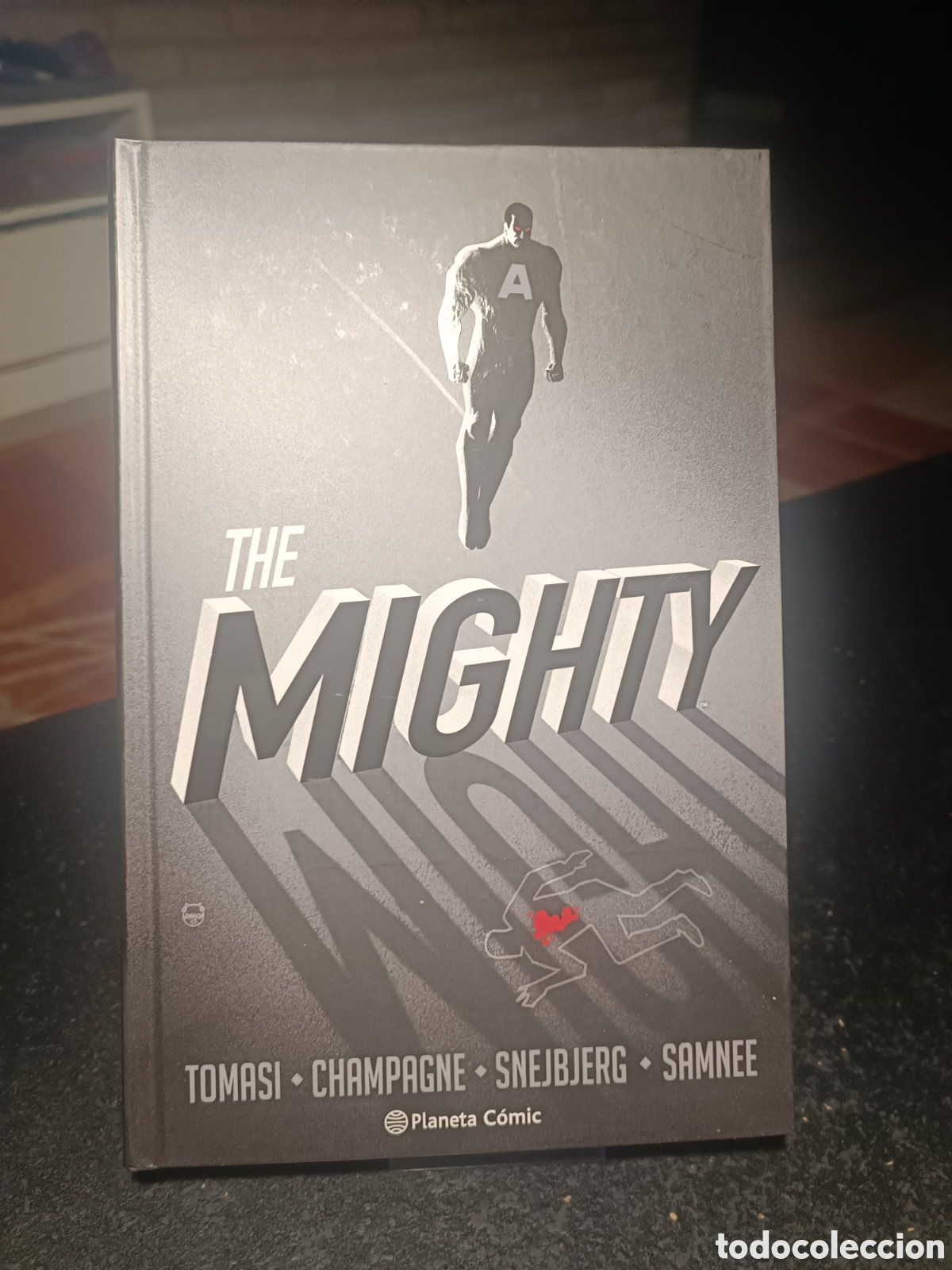C&oacute;mics: THE MIGHTY PETER SNEJBJERG PETER J. TOMASI KEITH CHAMPAGNE CHRIS SAMNEE JOHN KALISZ PLANETA C&Oacute;MIC