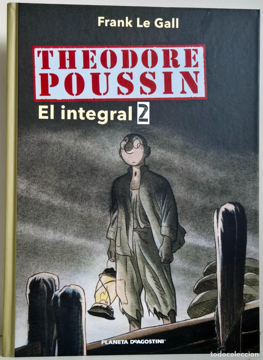Comics: Theodore Poussin. El integral 2 de Frank Le Gall. C&oacute;mic l&iacute;nea clara. Planeta de Agostini (2011)