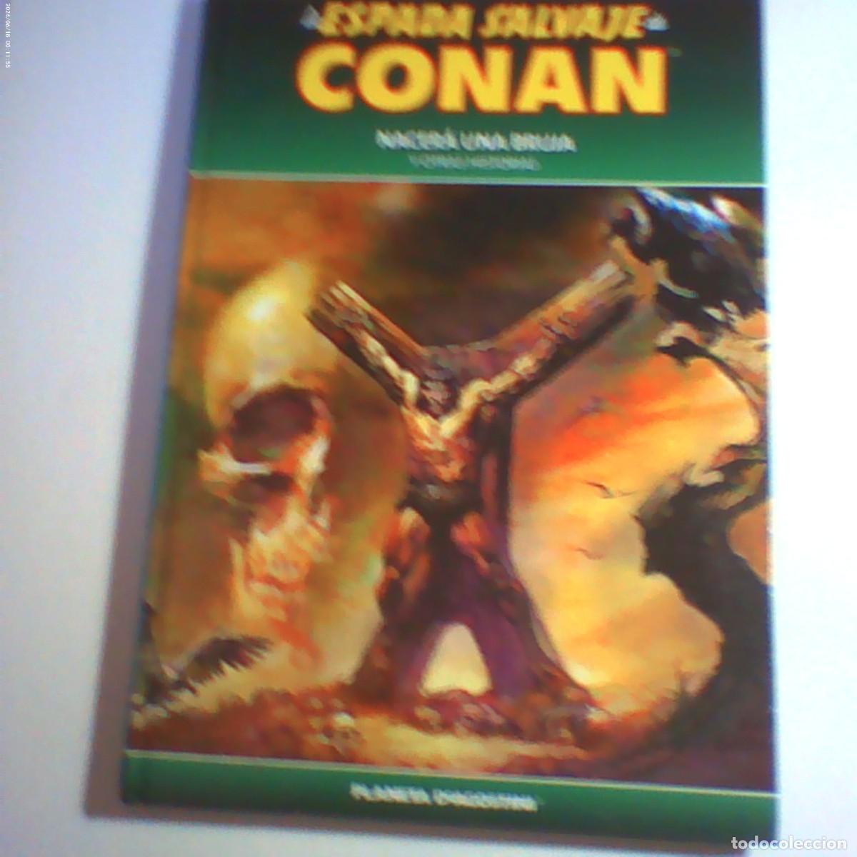 C&oacute;mics: la espada salvaje de conan n&ordm; 3. nacer&aacute; una bruja y otras. tapa dura planeta 2015 (seminuevo)