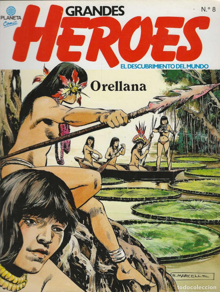 C&oacute;mics: GRANDES HEROES -- N&ordm; 8 ORELLANA