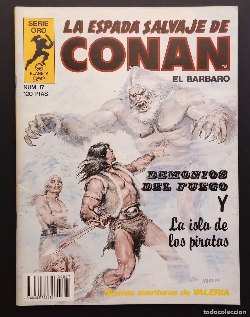 Comics: LA ESPADA SALVAJE DE CONAN EL BARBARO - N&ordm; 17 - SERIE ORO, PLANETA COMICS, 1982