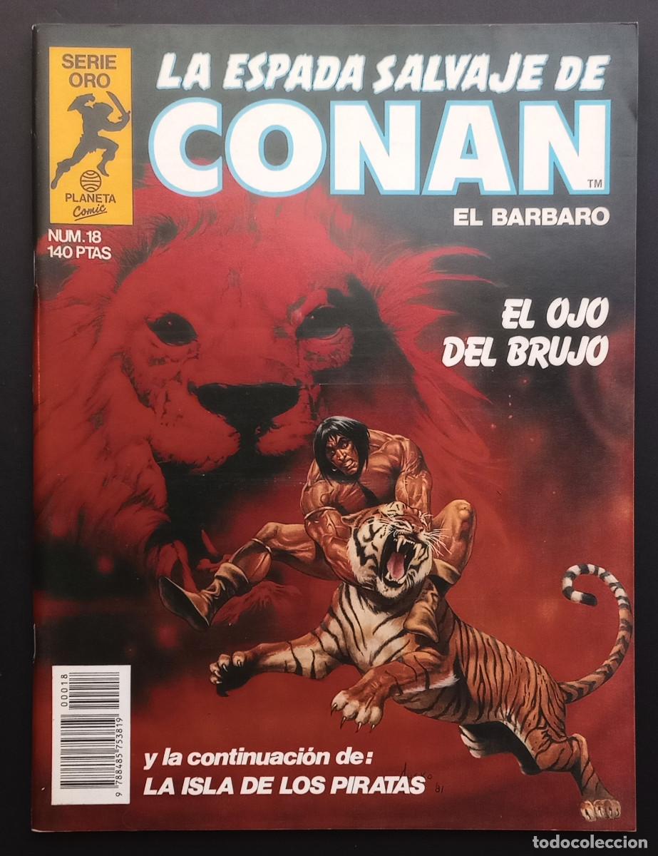 Comics: LA ESPADA SALVAJE DE CONAN EL BARBARO - N&ordm; 18 - SERIE ORO, PLANETA COMICS, 1982