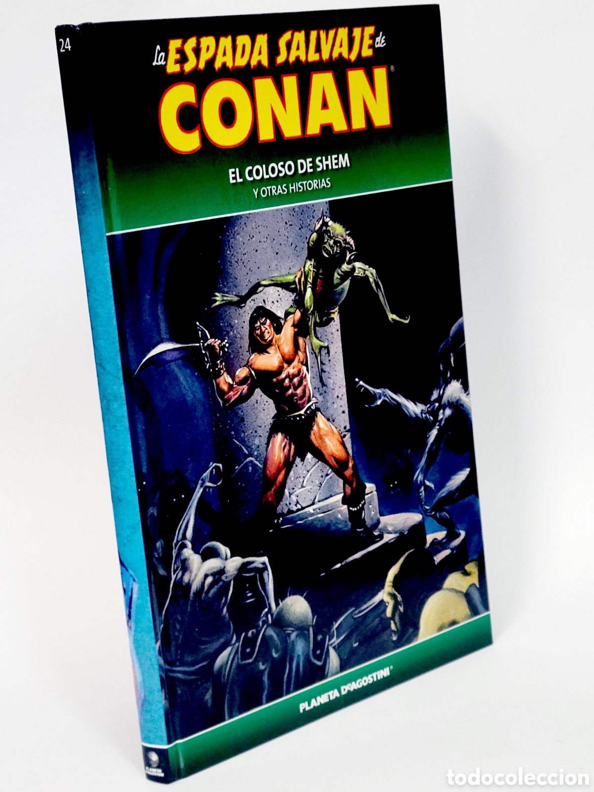 C&oacute;mics: C&Oacute;MIC LA ESPADA SALVAJE CONAN 24 COLOSO SHEM TAPA DURA PLANETA DEAGOSTINI DE KIOSCO
