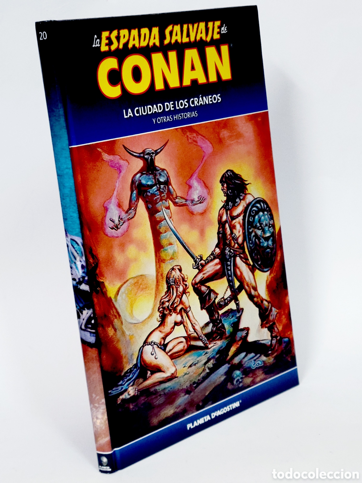 Comics: C&Oacute;MIC LA ESPADA SALVAJE CONAN 20 CIUDAD DE LOS CRANEOS TAPA DURA PLANETA DEAGOSTINI DE KIOSCO