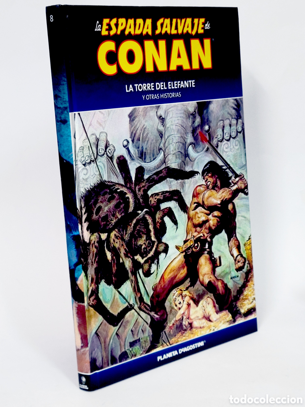 Comics: C&Oacute;MIC LA ESPADA SALVAJE CONAN 8 TAPA DURA PLANETA DEAGOSTINI DE KIOSCO